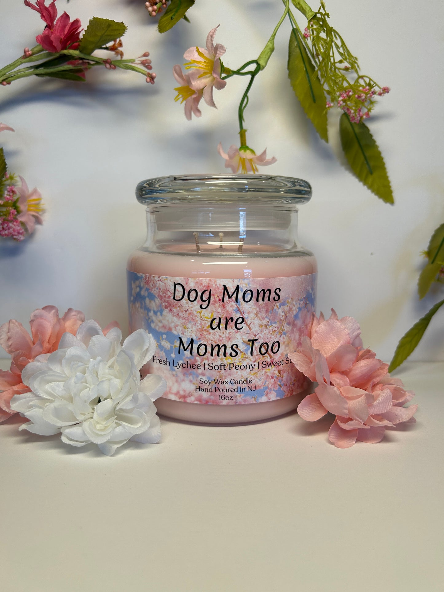 Dog Moms are Moms Too 16oz Soy Wax Candle