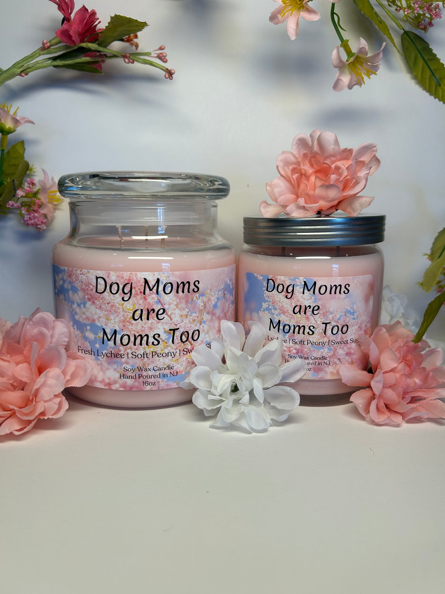 Dog Moms are Moms Too 16oz Soy Wax Candle