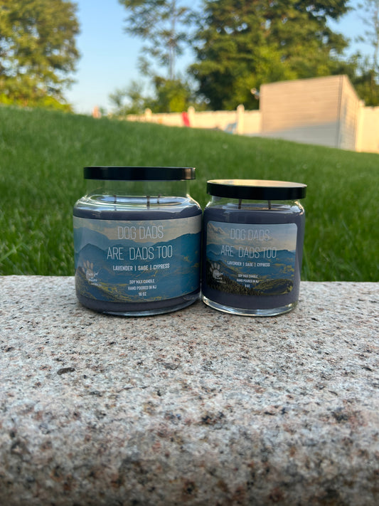 Dog Dads are Dads too 16oz Soy Wax Candle